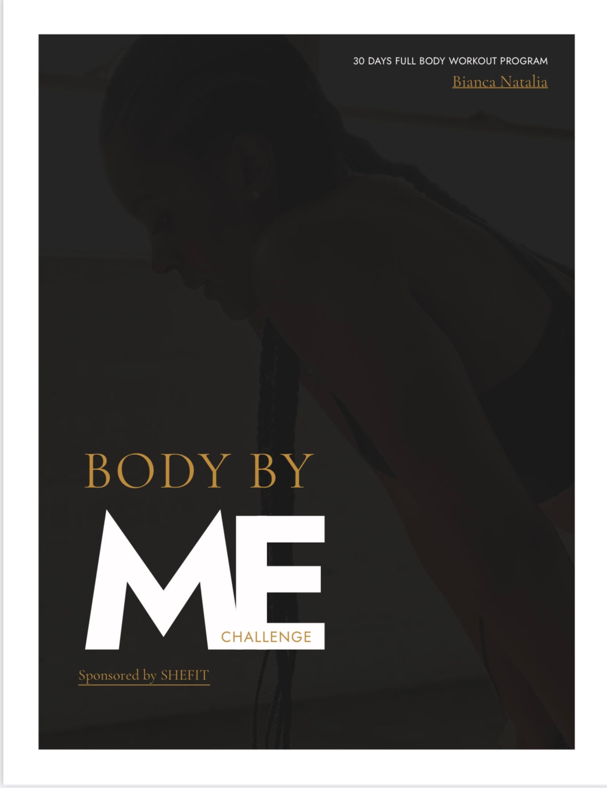 Body by Me Challenge